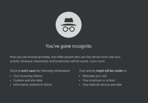 You've Gone Incognito Message